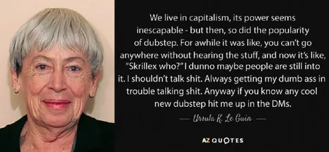 Ursula K. Le Guin on Dubstep