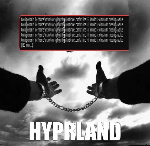 Hyprland Config Error Chains