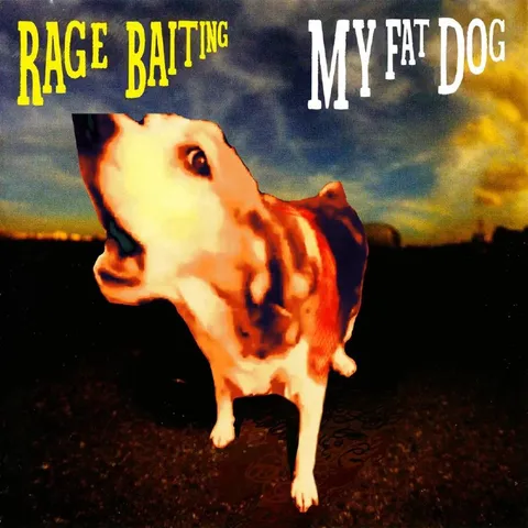 Rage Baiting My Fat Dog