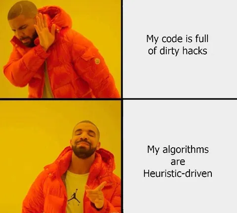 Drake Chooses Heuristic Algorithms