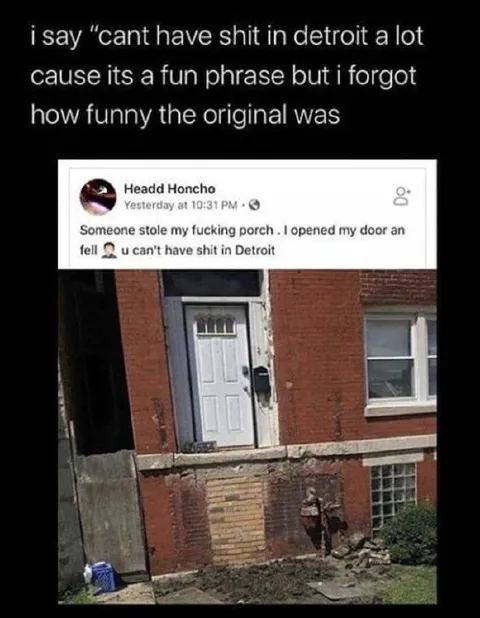Can't Have Shit in Detroit