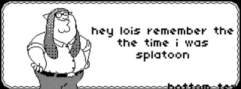 Hey Lois Remember the Splatoon Time