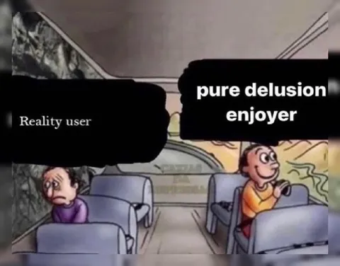 Reality User vs Delusion Enjoyer