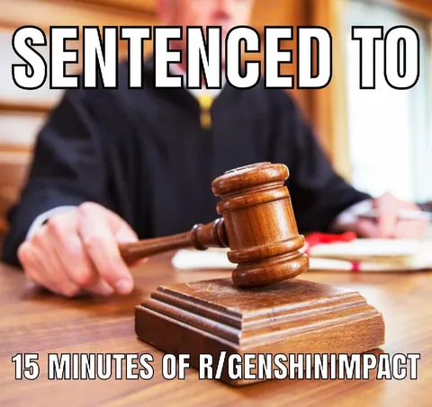 Sentenced to Genshin Impact