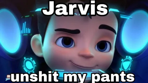 Jarvis Unshit My Pants