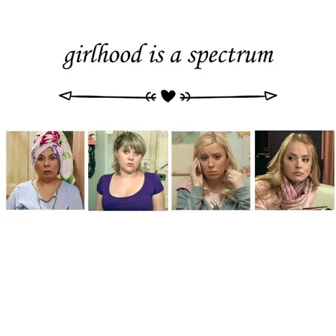Girlhood Is a Spectrum