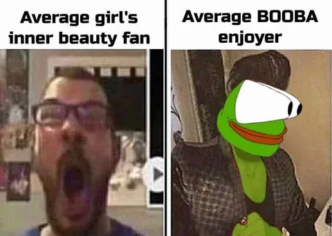 Average BOOBA Enjoyer