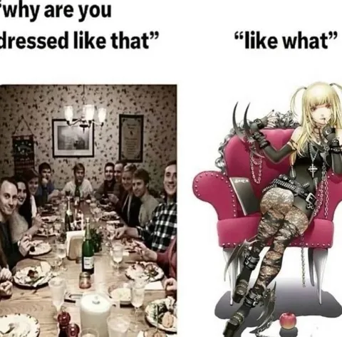 Why Are You Dressed Like That