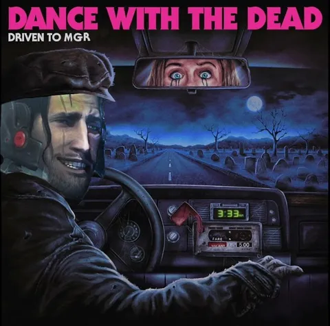Dance With the Dead Driver