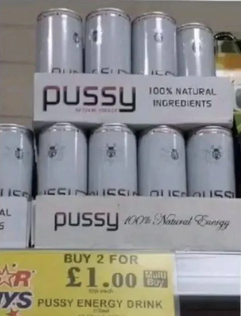 Pussy Energy Drink Shelf Joke