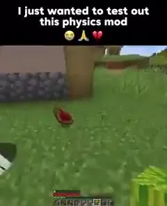 Minecraft Physics Mod Goes Wrong