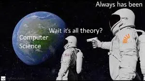 Computer Science Is All Theory