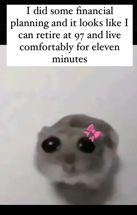 Retire at 97 for eleven minutes