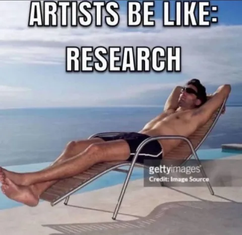 Artists Be Like Research