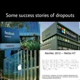 Success Stories of Dropouts