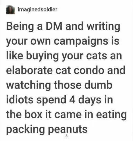 DM Builds Campaigns Nobody Uses