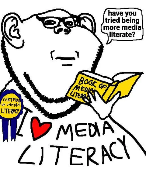 Have You Tried Being More Media Literate
