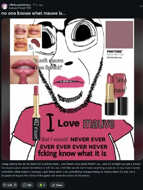 No One Knows What Mauve Is