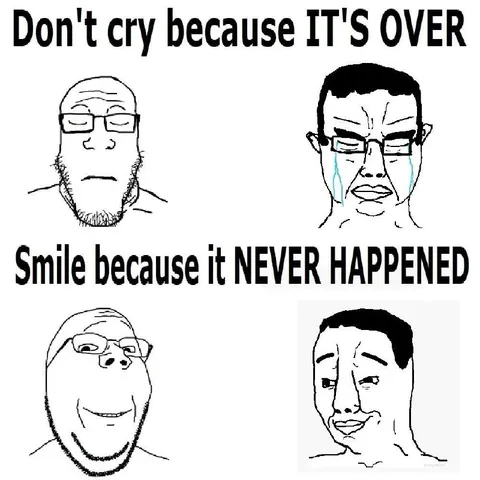 Don't Cry Because It's Over