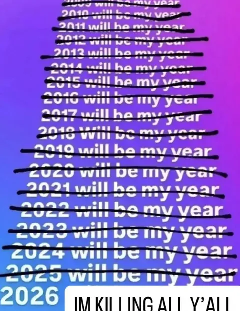 2026 Will Be My Year