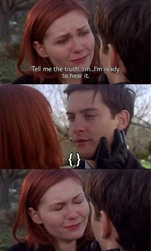 Tell Me the Truth, I'm Ready