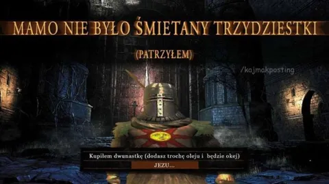 Mamo, nie było śmietany trzydziestki