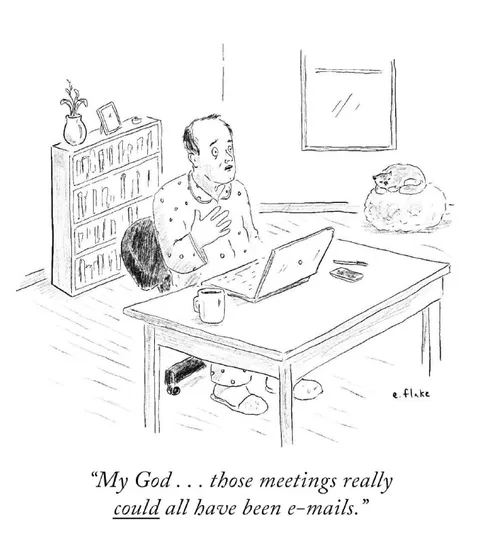 Meetings Could Have Been Emails