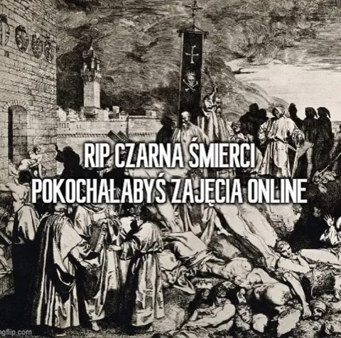 Czarna Śmierć kocha zajęcia online