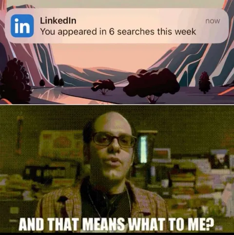 LinkedIn Search Notification Reaction