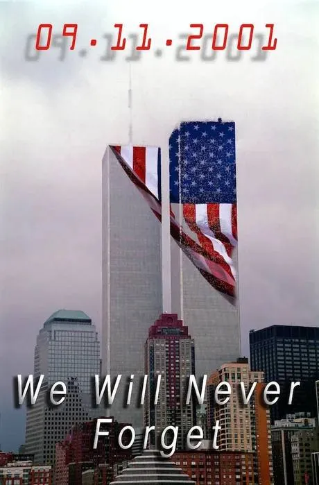 We Will Never Forget 9/11