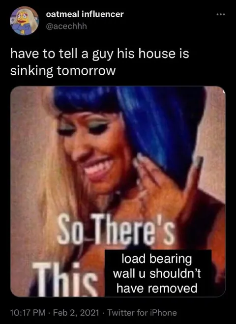 Telling Him His House Is Sinking