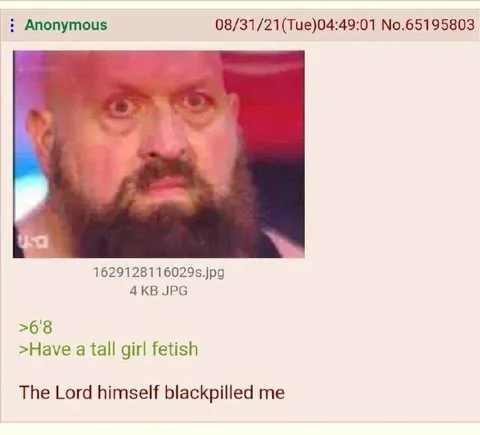 The Lord Blackpilled Me