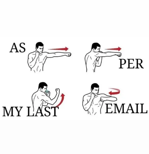 As Per My Last Email