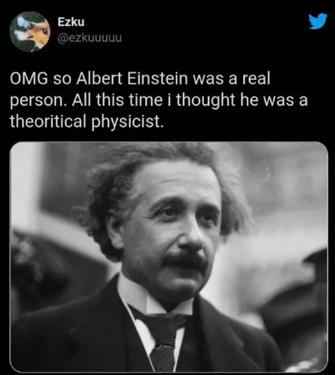 Einstein Was a Real Person