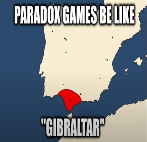Paradox Games Be Like Gibraltar