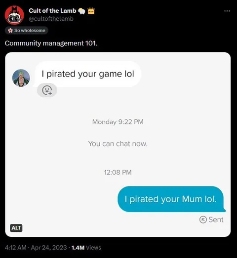 I Pirated Your Mum Lol