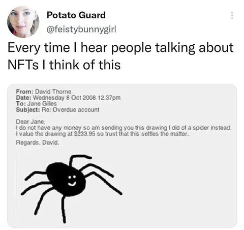 NFTs Make Me Think of This Spider
