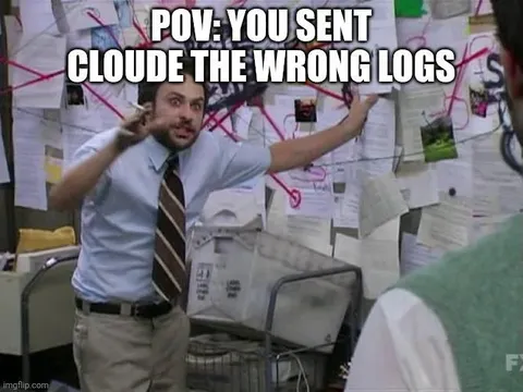 You Sent Cloude the Wrong Logs