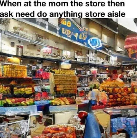 Mom Sends You Down Every Aisle