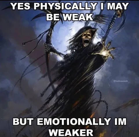 Physically Weak, Emotionally Weaker