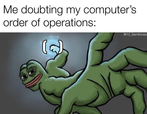 Pepe Doubting Order of Operations