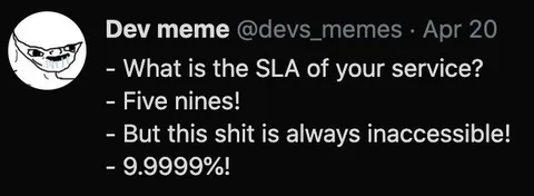 The Five Nines SLA Joke