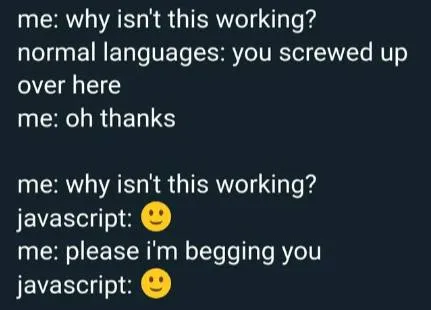 JavaScript Ignores Your Pleas