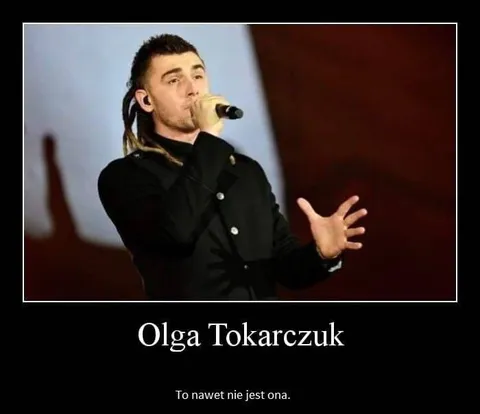 To nawet nie jest ona