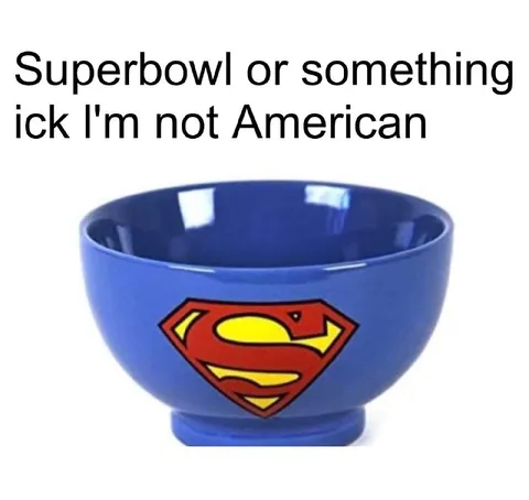 Superbowl or Something