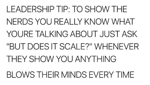But Does It Scale Leadership Tip