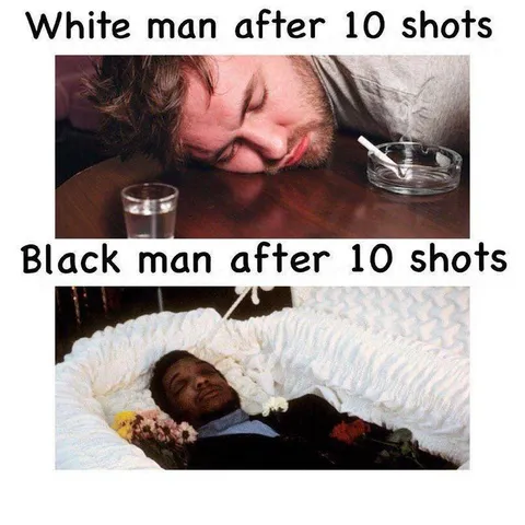 White Man vs Black Man After 10 Shots