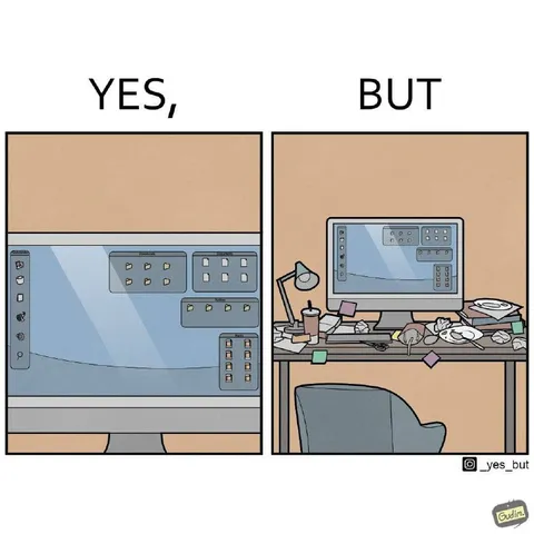 Yes, But Desktop Mess