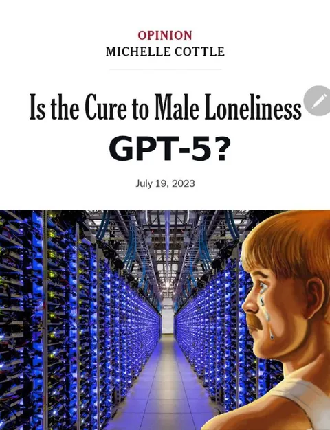 GPT-5 Cures Male Loneliness