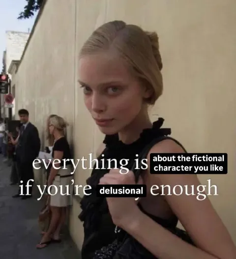 Everything Is About Your Fictional Character
